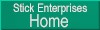 Stick Enterprises Home Page
